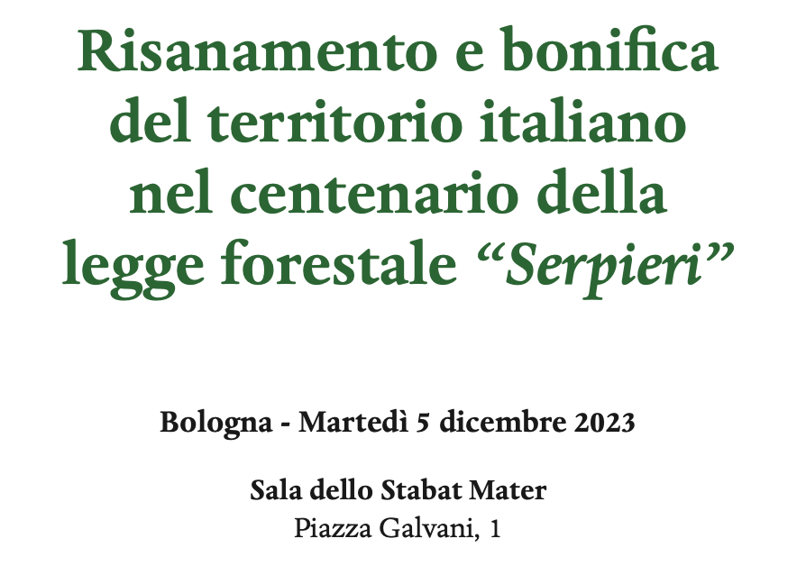 Risanamento e bonifica del territorio italiano nel centenario della legge forestale Serpieri